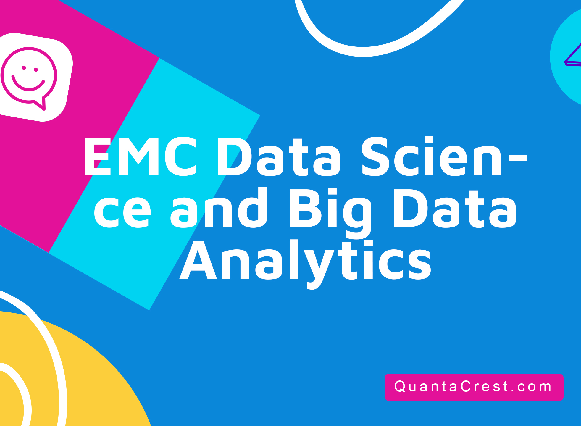 EMC Data Science and Big Data Analytics